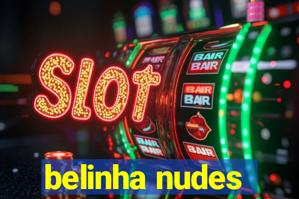 belinha nudes